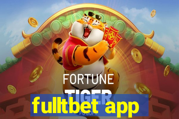 fulltbet app